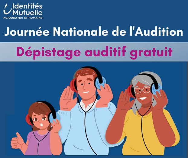 Les journées Nationales de l'Audition, dépistage gratuit 2023